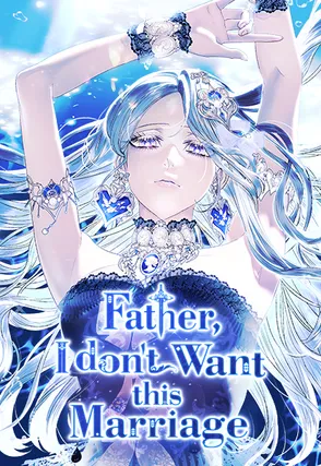 Father, I Don't Want This Marriage! Scan ITA